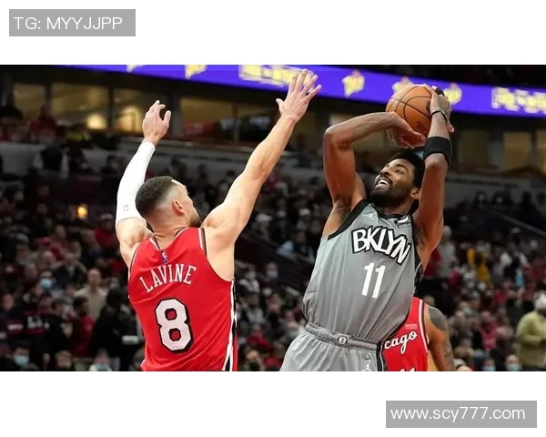 公牛与篮网对决分析及让分情况解读助你把握投注机会 公牛与篮网对决分析及让分情况解读助你把握投注机会